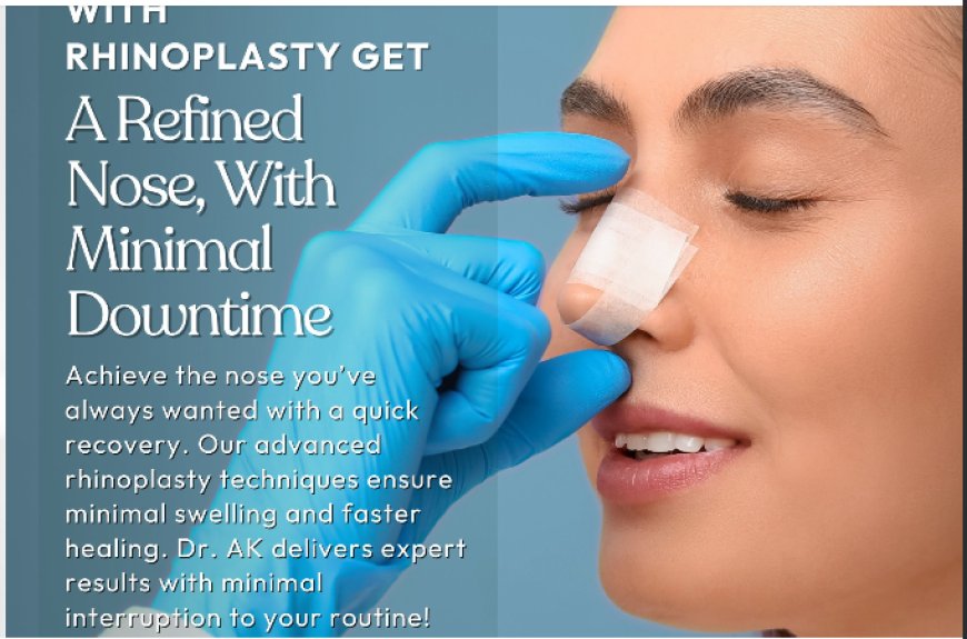 Understanding Cosmetic Nose Surgery Islamabad: Who Is It For?