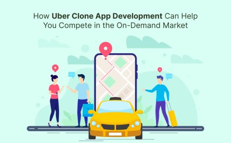 How Uber Clone App Development Can Help You Compete in the On-Demand Market